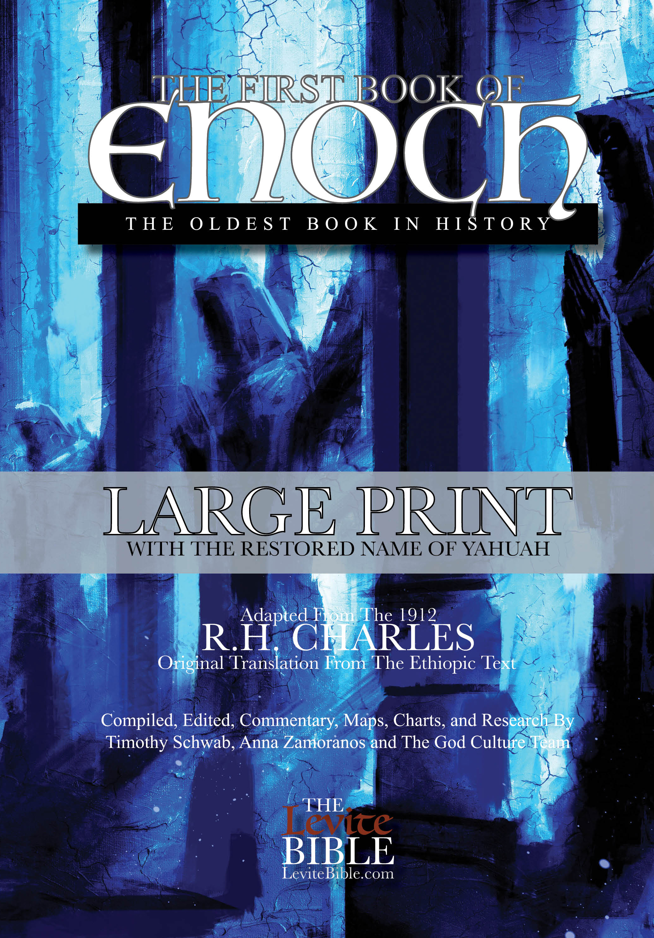 The First Book of Enoch: The Oldest Book in History