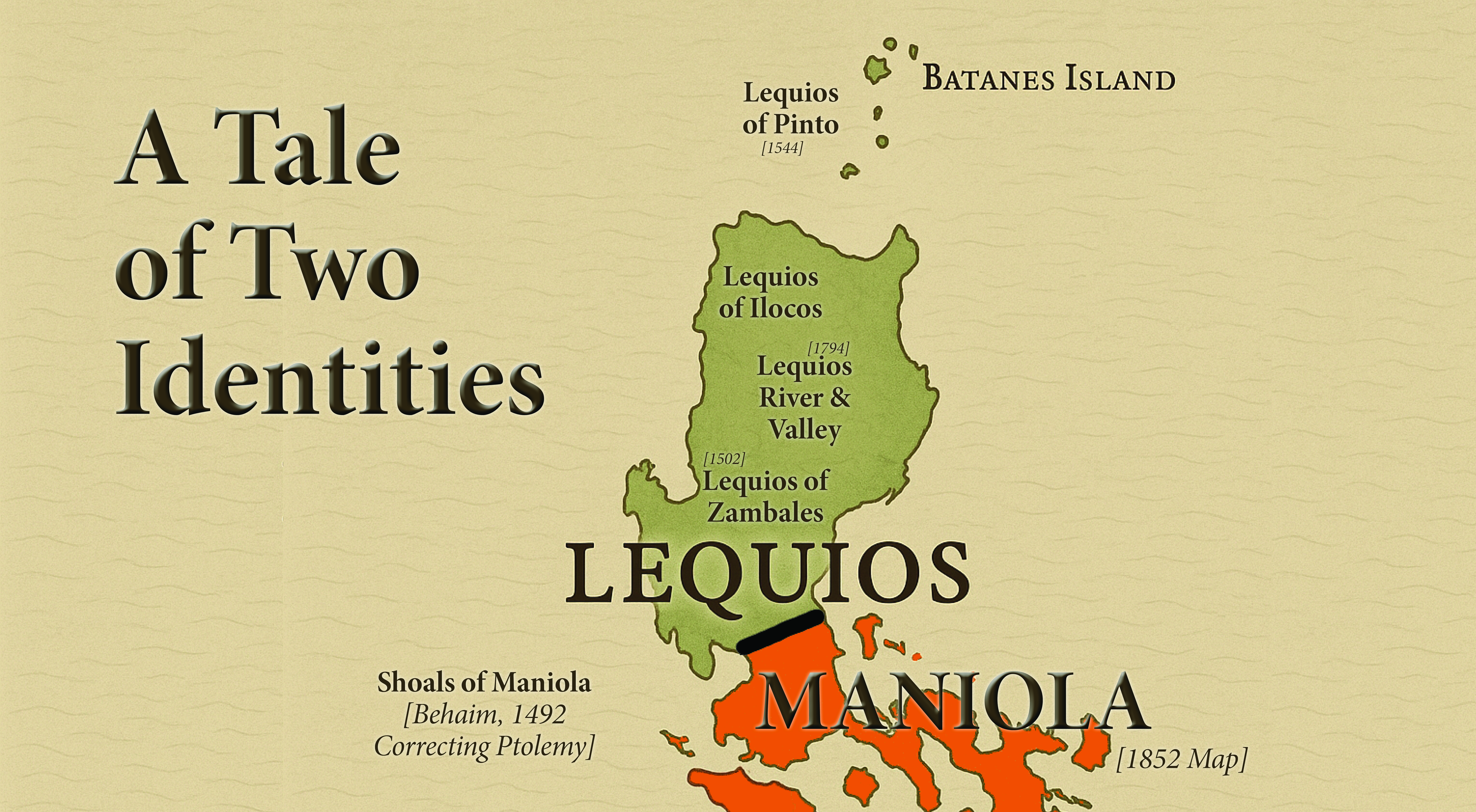 The Bifurcated Island of Luzon: Lequios and Lucoes Rediscovered