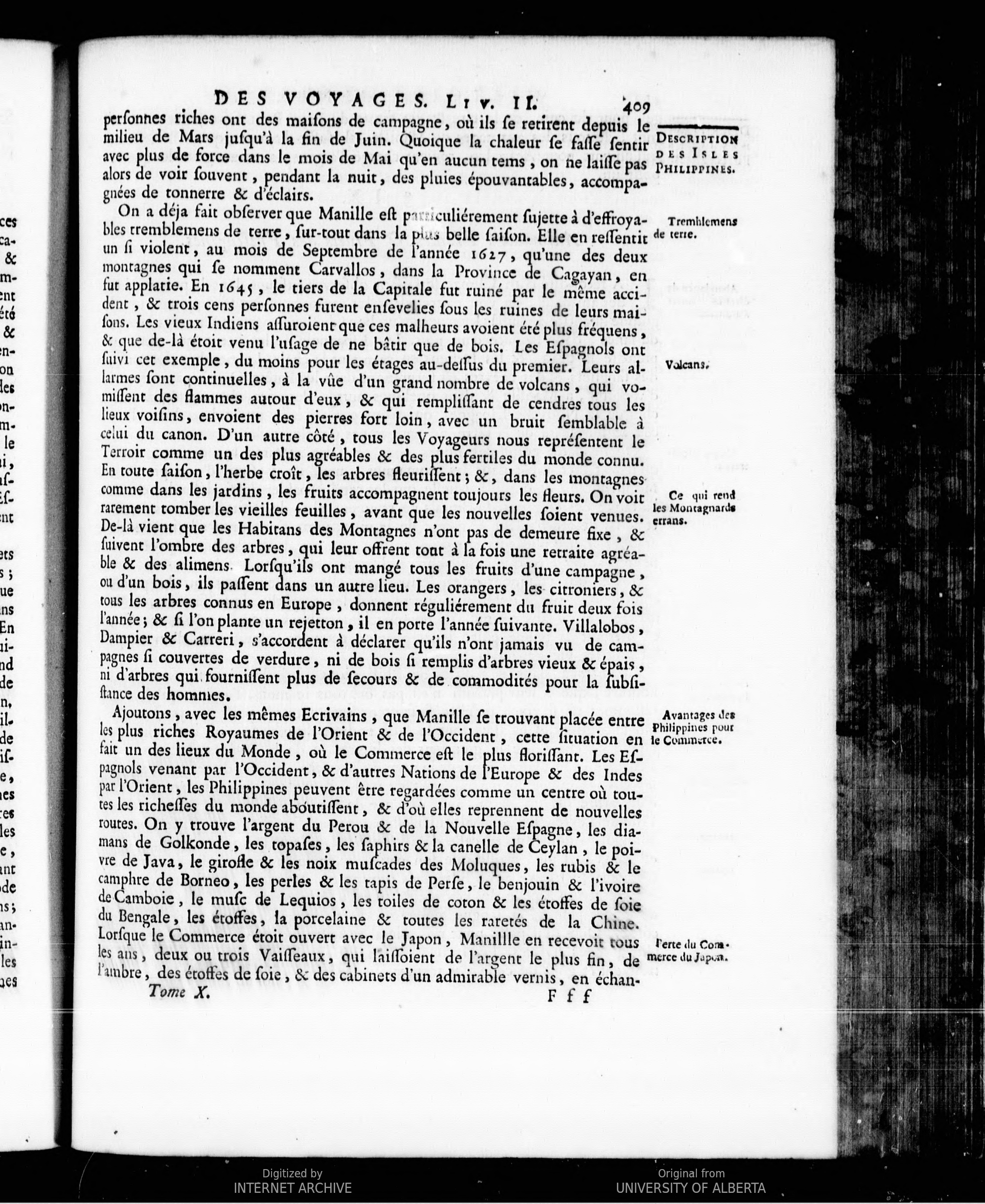 Histoire générale des voyages ou Nouvelle collection de toutes les relations de voyages par mer et par terre, qui ont été publiées jusqu'à présent dans les différentes langues de toutes les nations connues contenant ce qu'il y a de plus remarquable, de plus utile et de mieux averé dans les pays ou les voyageurs ont pénétré : touchant leur situation, leur étendue