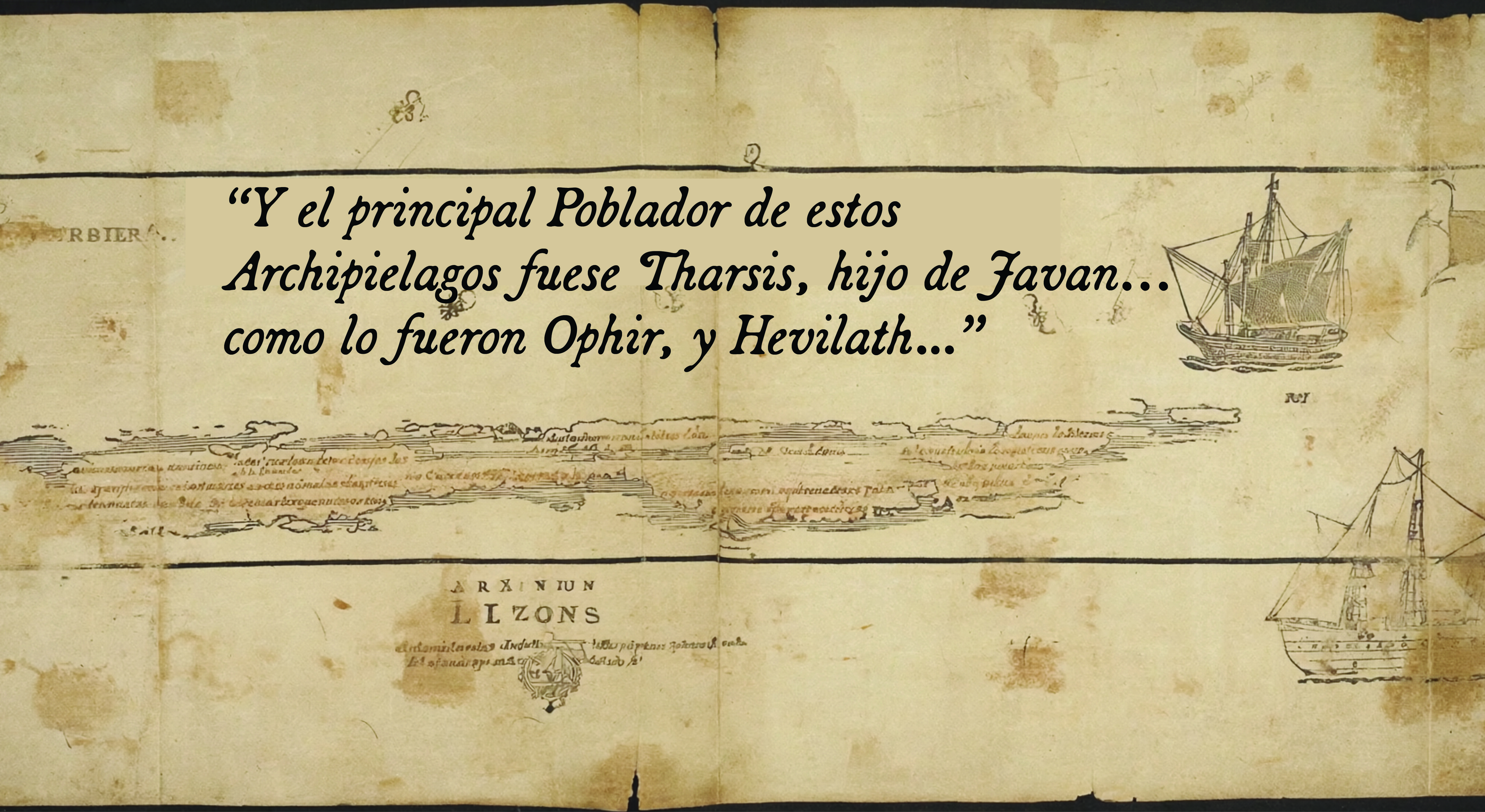 Father Francisco Colin Confirms Lequios as Philippine Isles — and Declares the Archipelago as Ophir and Tarshish